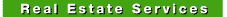 Real Estate Services