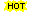 hot.gif (158 bytes)