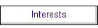 Interests