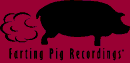 Farting Pig Recordings