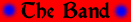 theband.gif (1011 bytes)